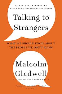 Book cover of 'Talking to Strangers', ISBN 0316299227.