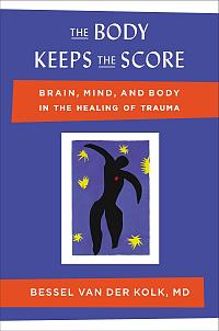 Book cover of 'The Body Keeps the Score', ISBN 0670785938.