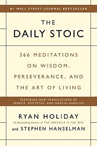 Book cover of 'The Daily Stoic', ISBN 0735211736.