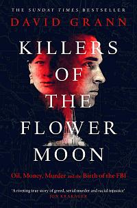 Book cover of 'Killers of the Flower Moon', ISBN 0857209035.