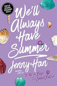 Book cover of We'll Always Have Summer