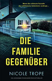 Book cover of Die Familie gegenüber