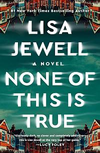 Book cover of None of This Is True