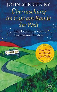 Book cover of Überraschung im Café am Rande der Welt