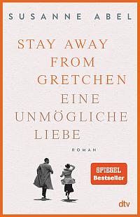 Book cover of Stay away from Gretchen