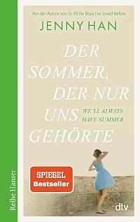 Book cover of Der Sommer, der nur uns gehörte