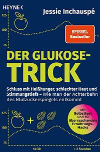 Book cover of Der Glukose-Trick