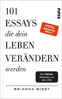 Book cover of 101 Essays, die dein Leben verändern werden