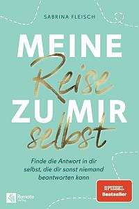 Book cover of Meine Reise zu mir selbst